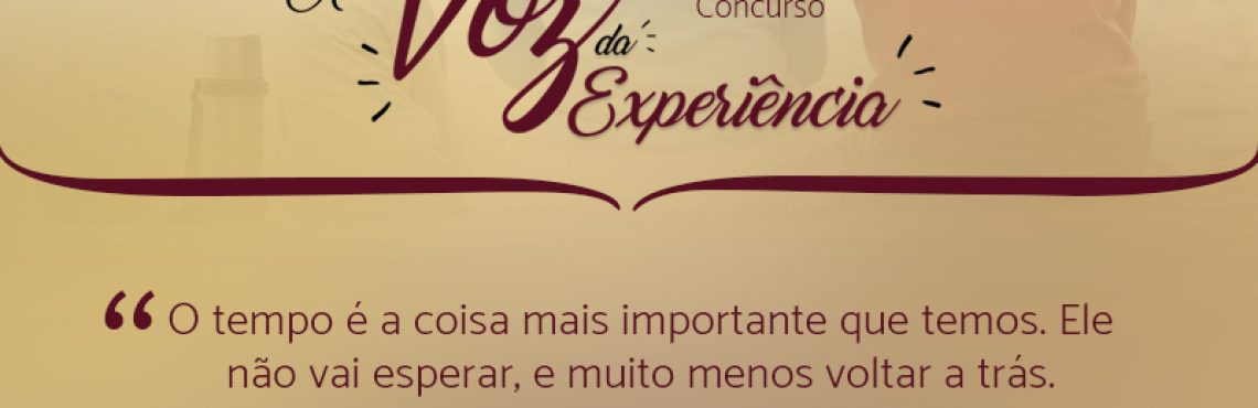 Vencedores do concurso A Voz da Experié ncia