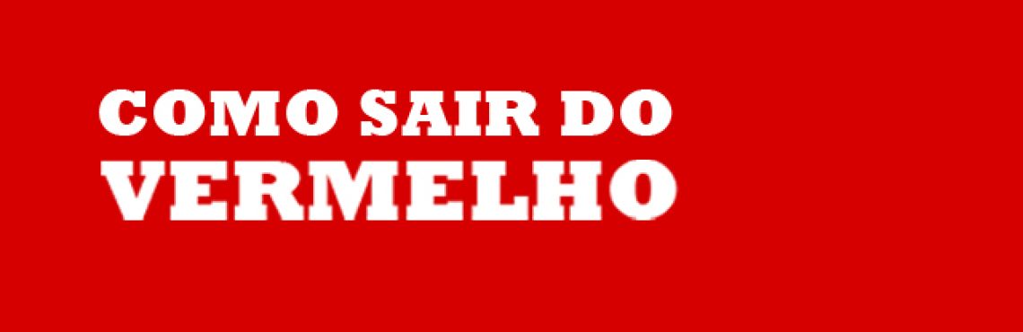 Dicas para sair do vermelho e come ar 2016 no Azul