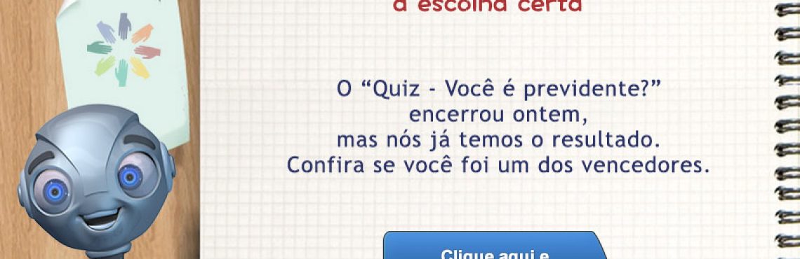 Confira os vencedores do “Quiz Você e previdente?”