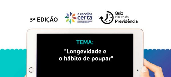 Quiz Minuto da Previdência – 3ª Edição